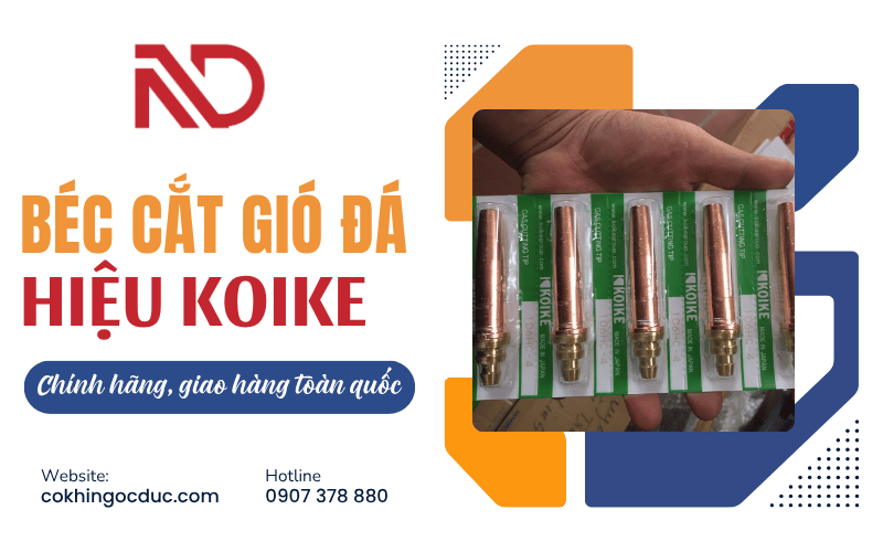 Béc cắt gió đá hiệu Koike